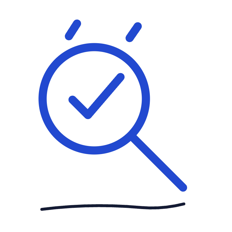 Magnifying glass around a checklist tick.